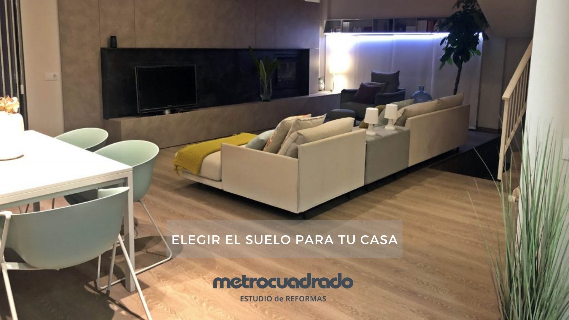 Elegir el suelo para tu casa.